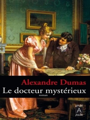 cover image of Le docteur mystérieux